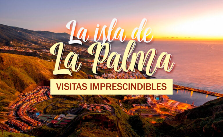 Descubre los imprescindibles de la isla de La Palma, Canarias.